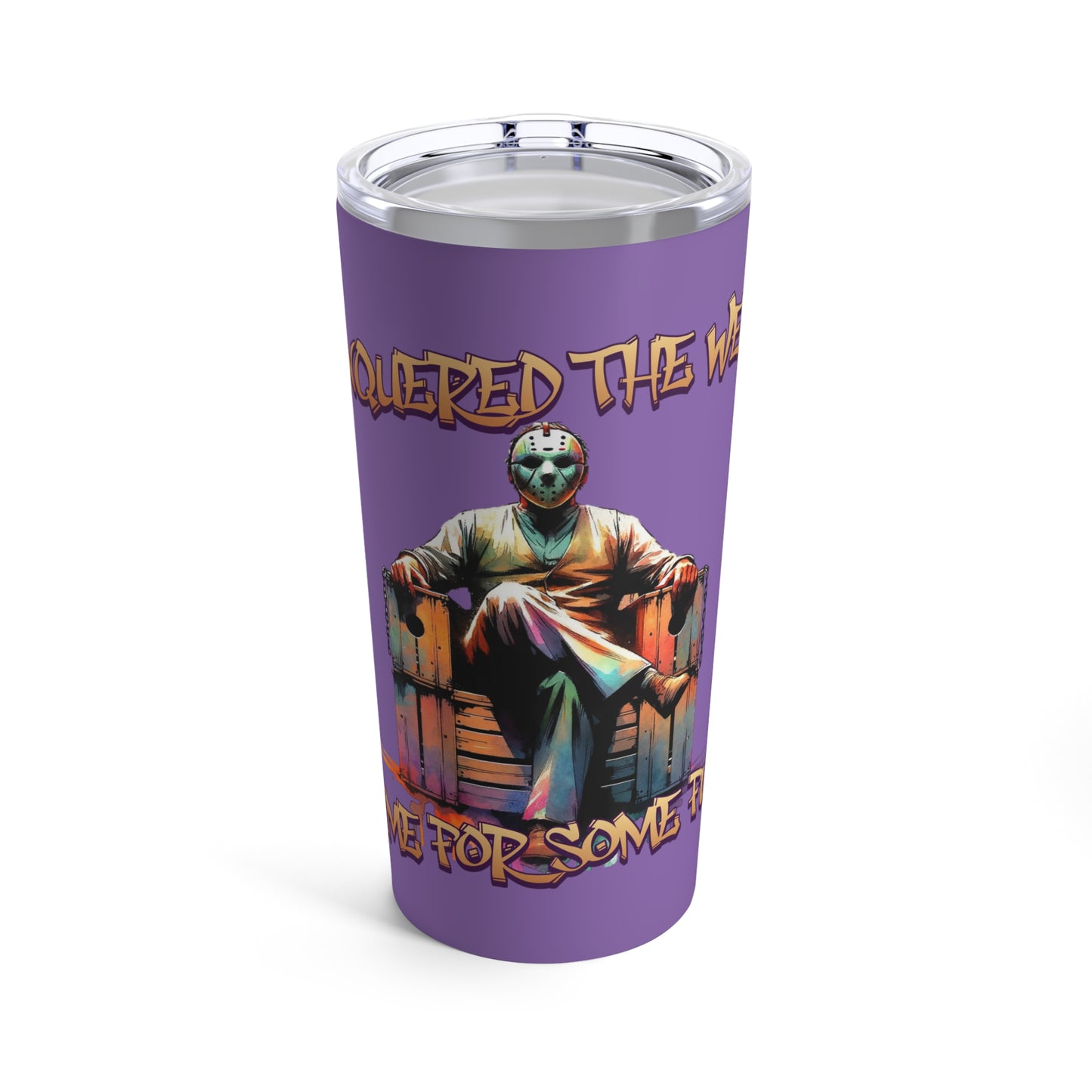 TGIF Conquered The Week Jason Wearing Business Apparel Voorhees Friday Cup Hot Cold Tumbler 20oz Horror Fun Weekend