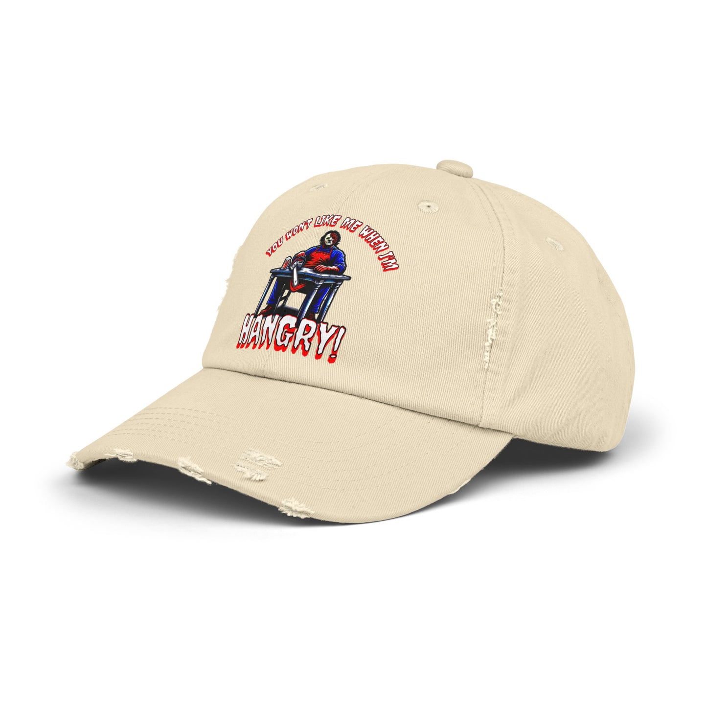 You Won't Like Me When I'm Hangry Leather Chainsaw Guy Cannibal Horror Fun Hat Unisex Distressed Cap