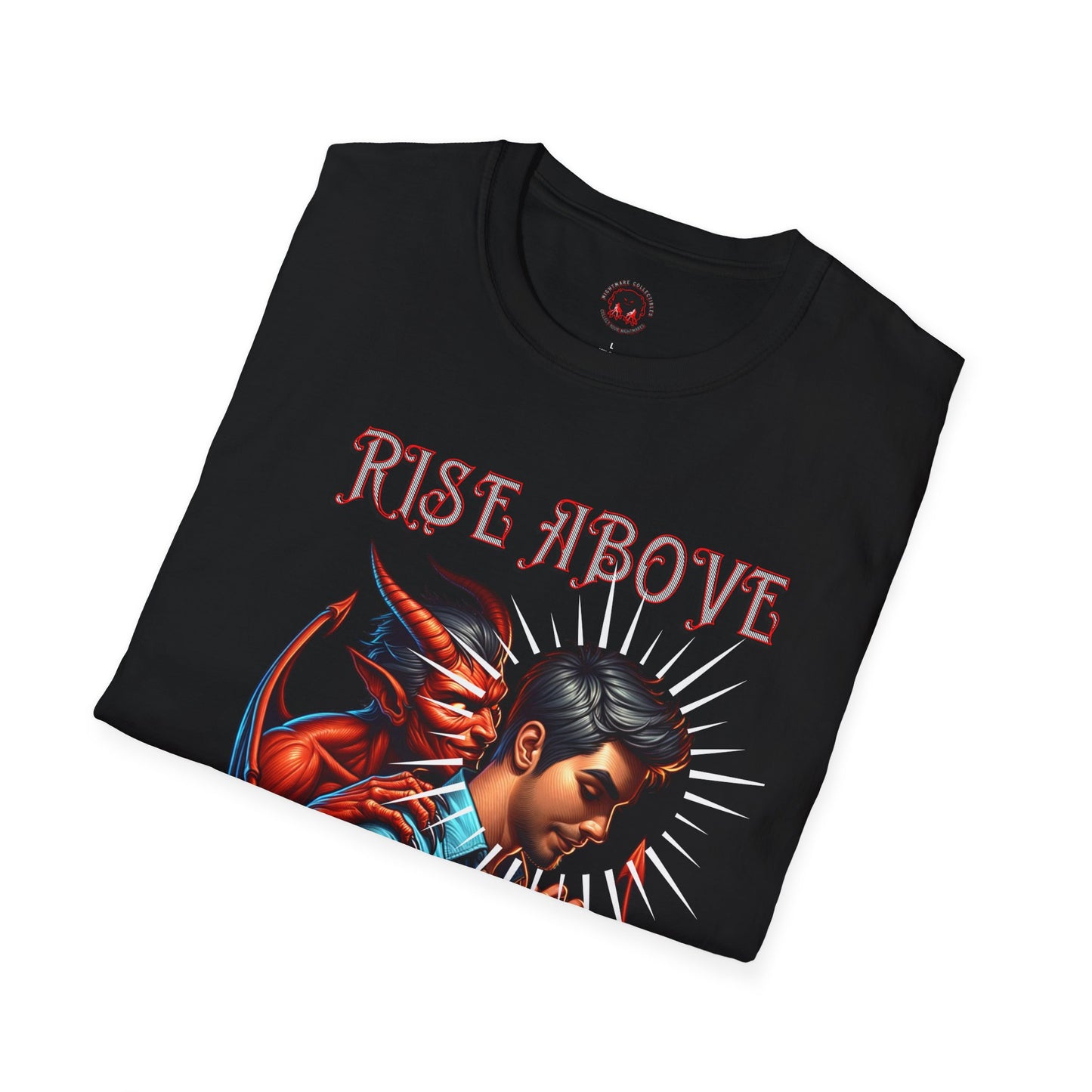 Devil Whisper Rise Above Unisex T-Shirt
