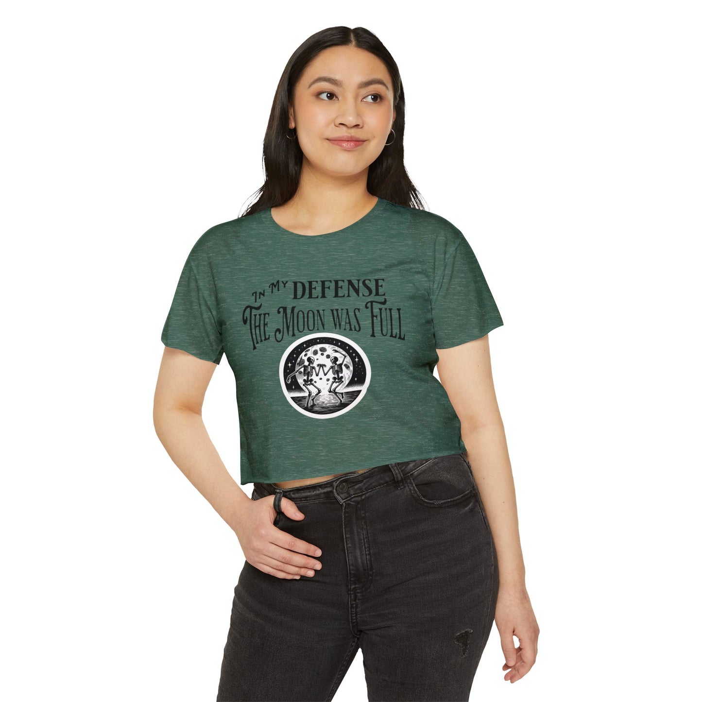 Women's Festival Crop Top - "In My Defense The Moon Was Full"