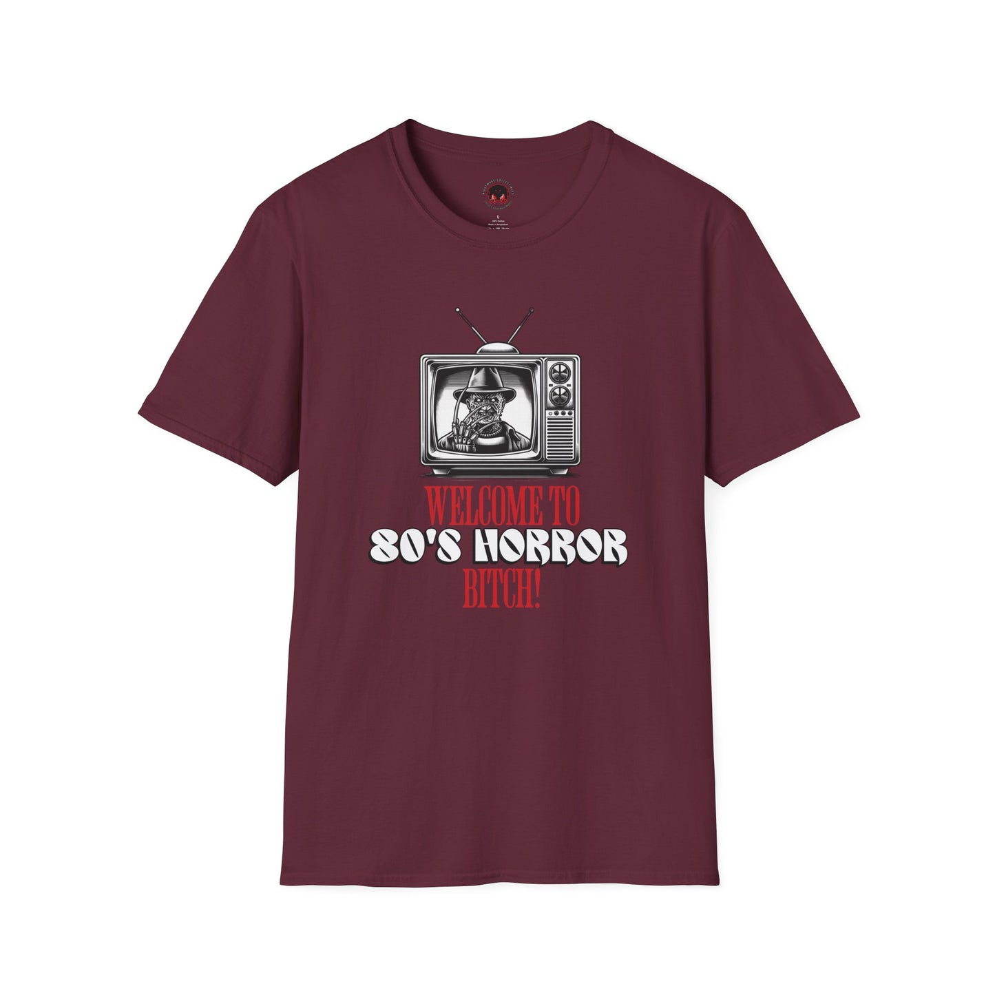 Welcome To 80's Horror B*tch! Unisex T-Shirt, Freddy Classic Quote Inspired