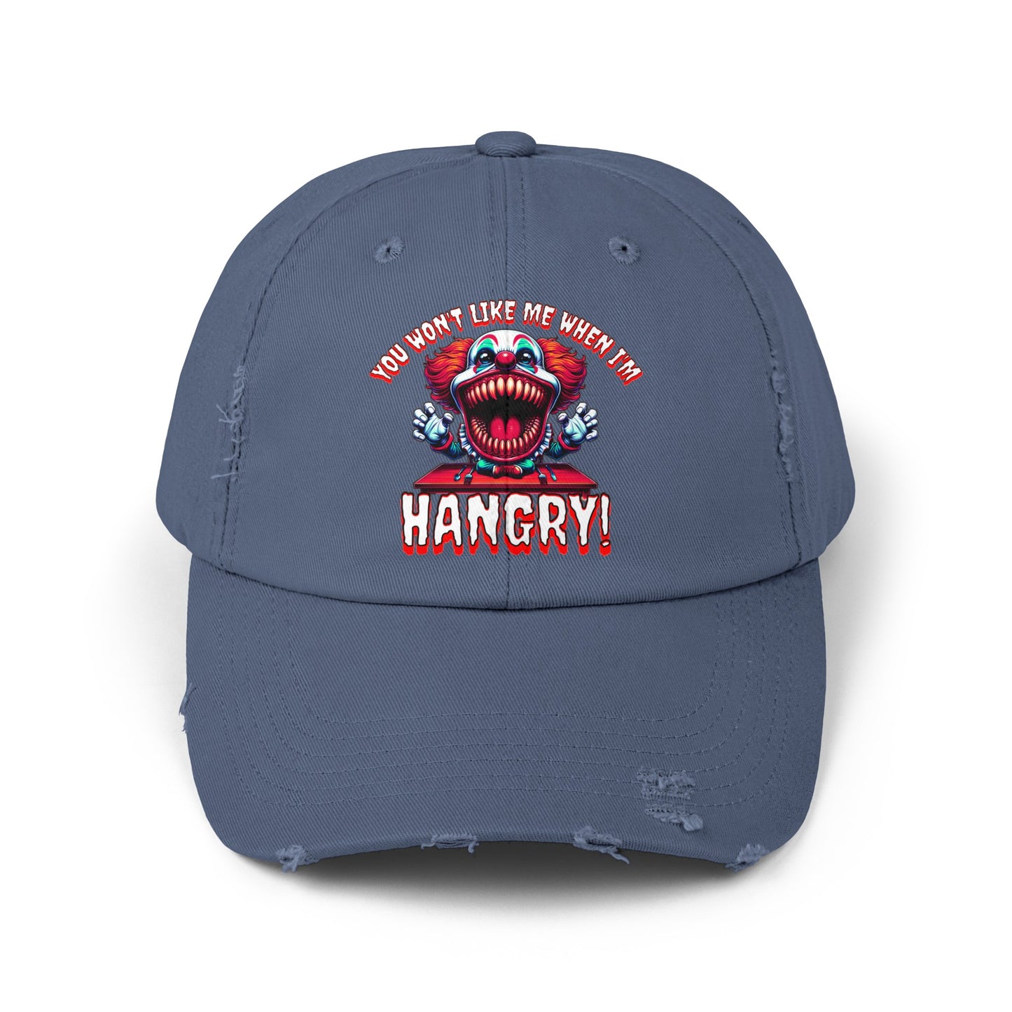 You Wont Like Me When I'm Hangry Killer Clown Unisex Distressed Cap Horror Hat