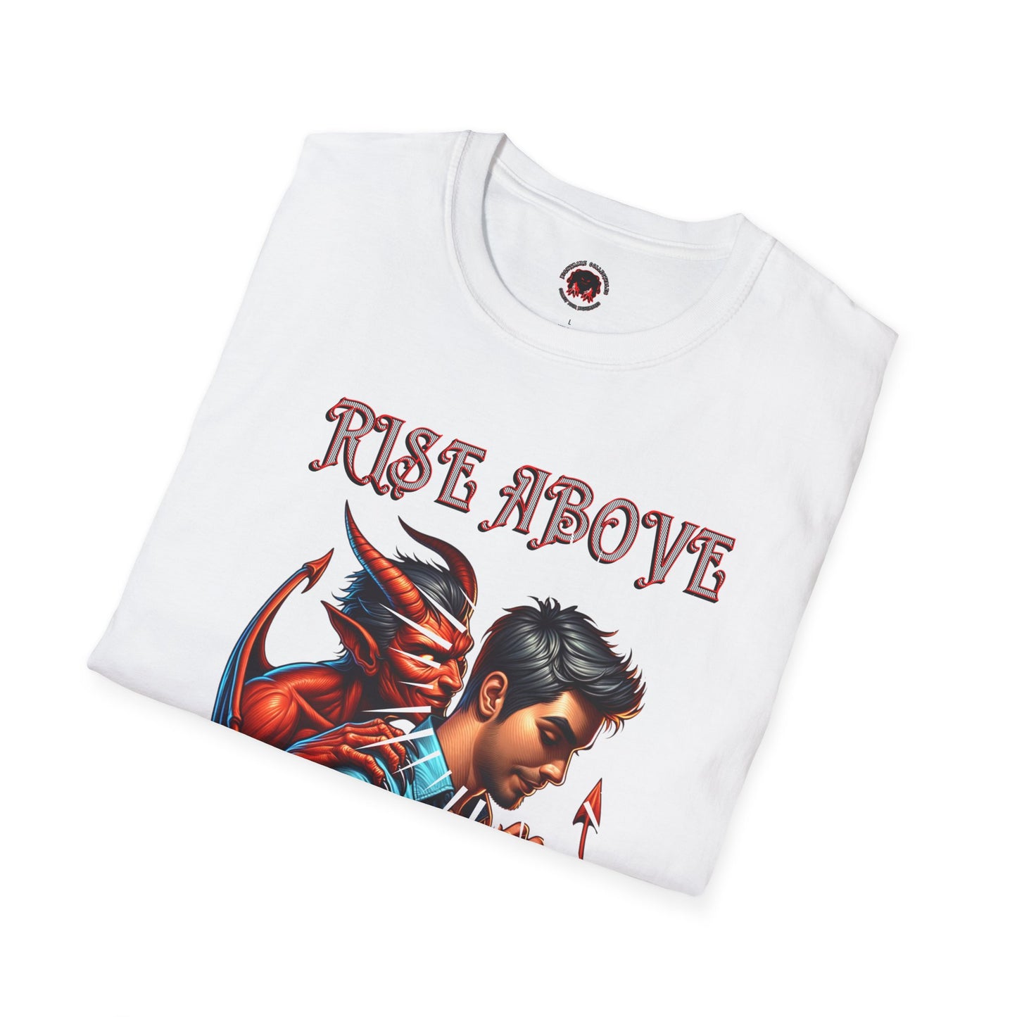 Devil Whisper Rise Above Unisex T-Shirt