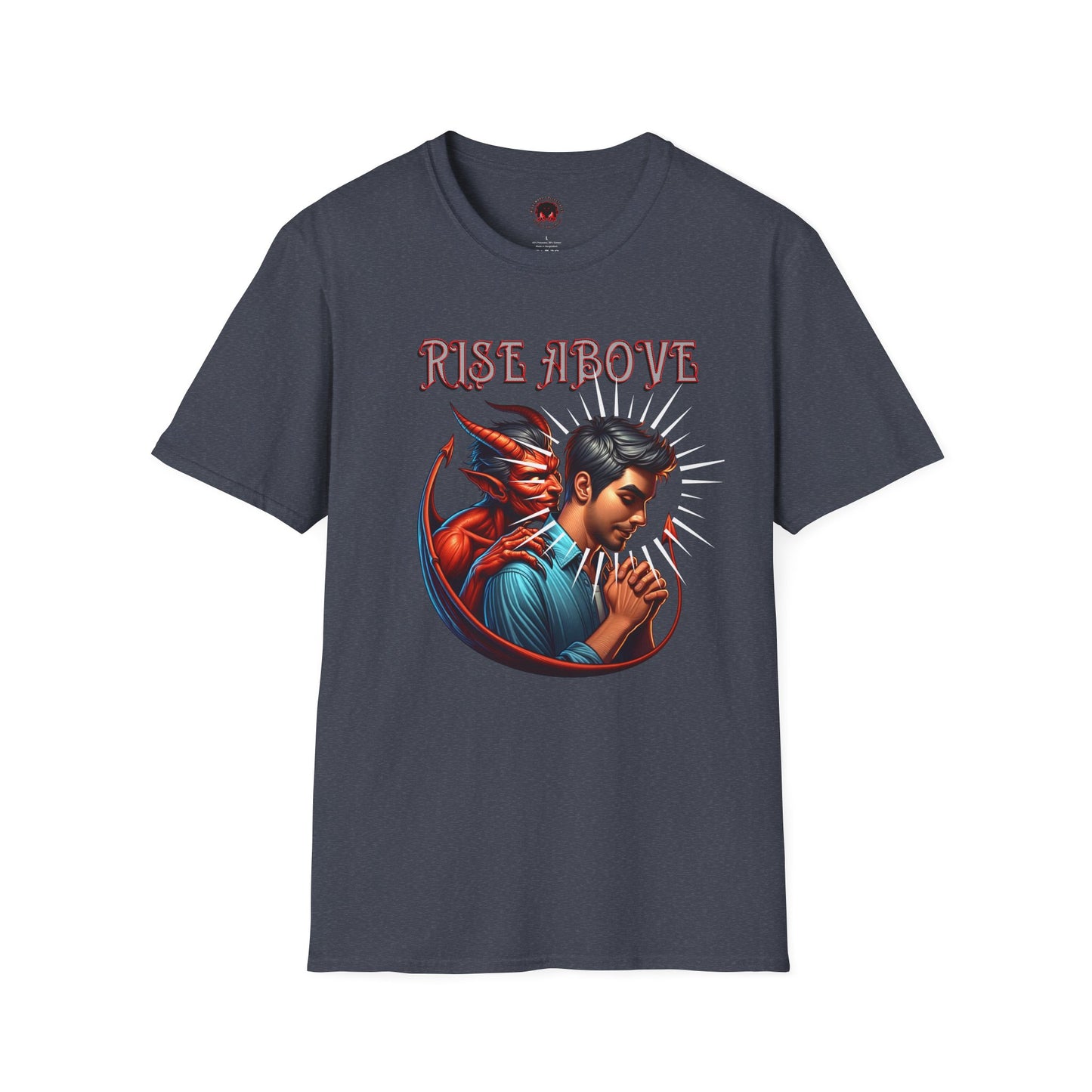 Devil Whisper Rise Above Unisex T-Shirt