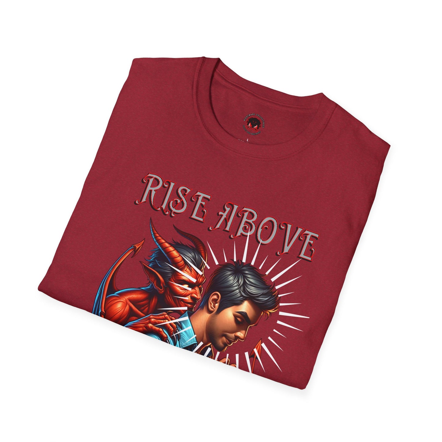 Devil Whisper Rise Above Unisex T-Shirt