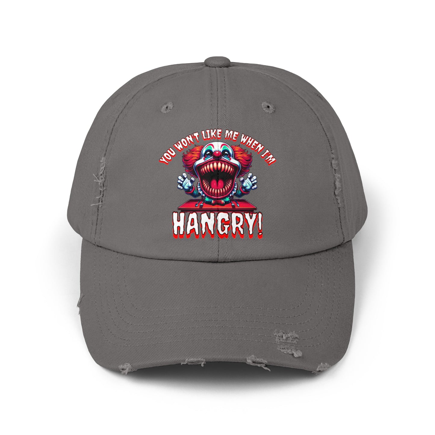 You Wont Like Me When I'm Hangry Killer Clown Unisex Distressed Cap Horror Hat