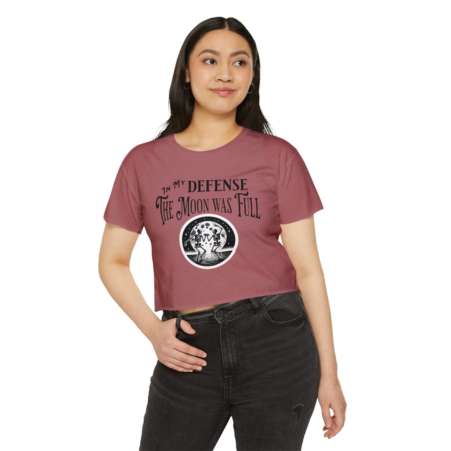 Women's Festival Crop Top - "In My Defense The Moon Was Full"