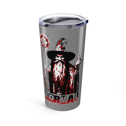 20oz Tumbler - F*ck Normal! Wizard Middle Finger Design