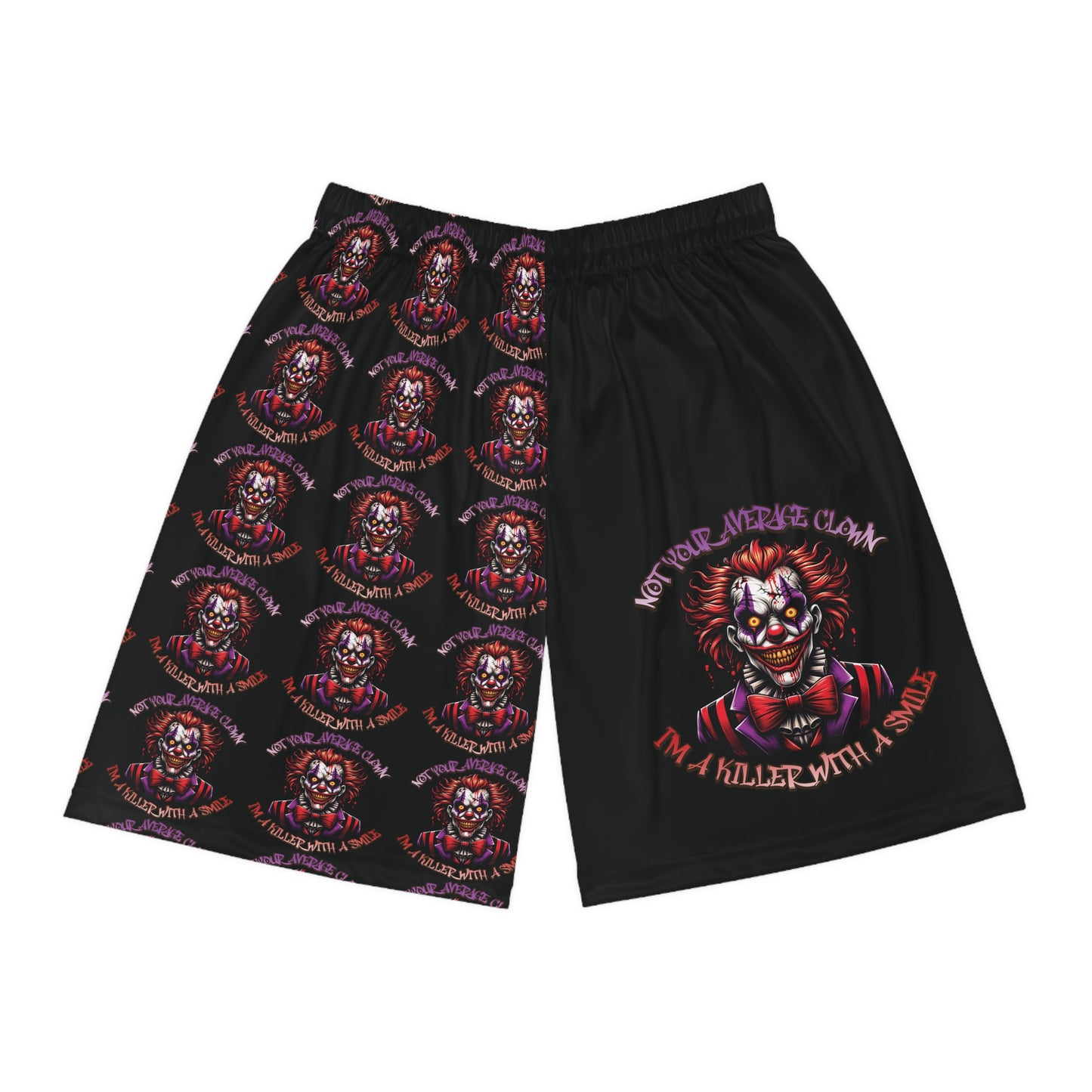 Not Your Average Evil Clown With A Killer Smile Basketball Shorts (AOP)
