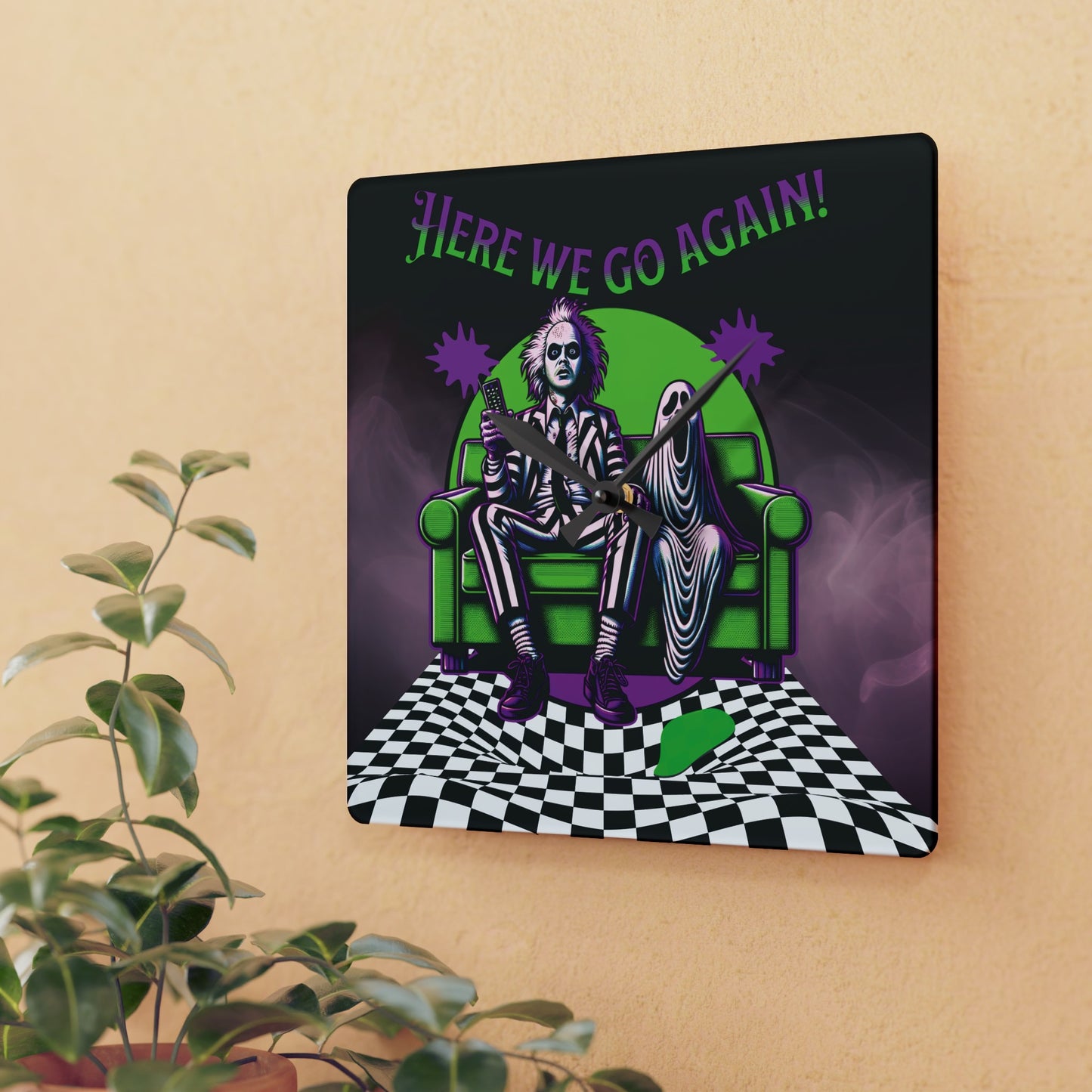 Beetlejuice 2 Inspired Here We Go Again Horror Fun 10" x 10" Acrylic Wall Hanging Clock