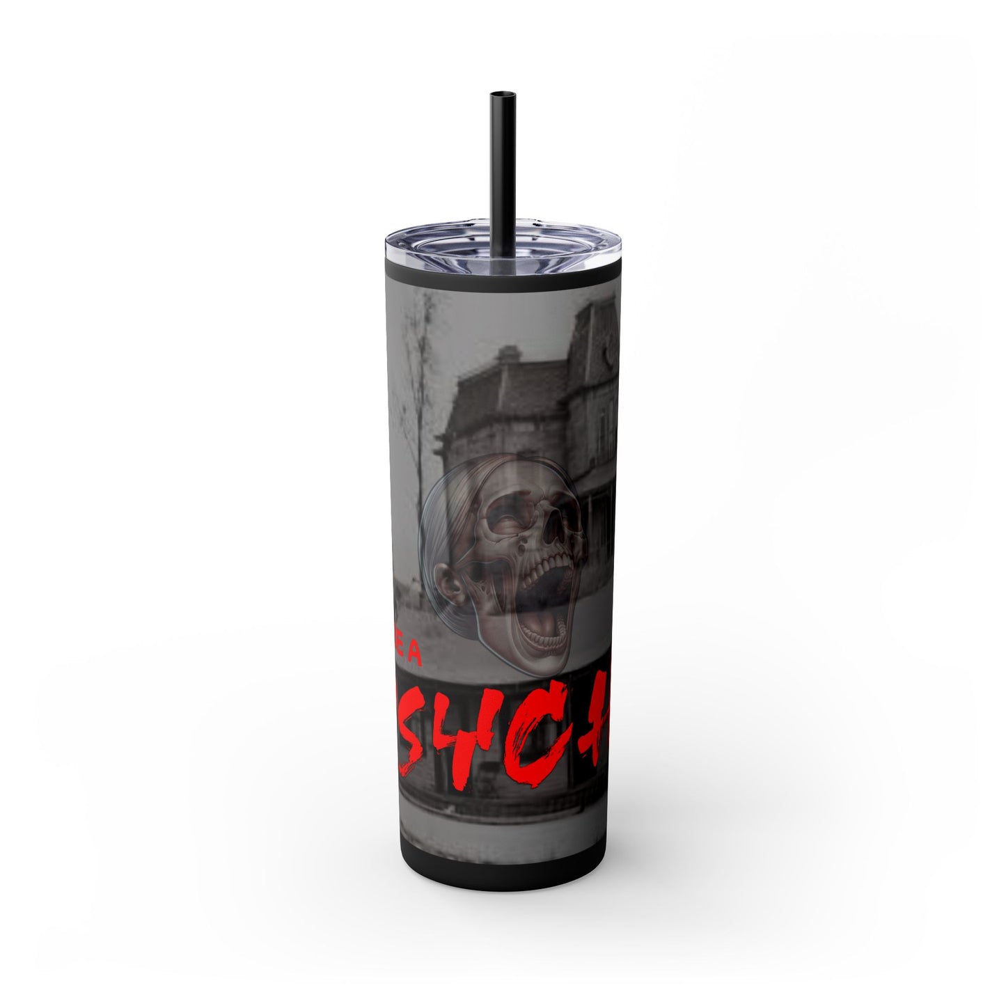 Don't Be A Psycho 20oz Tumbler