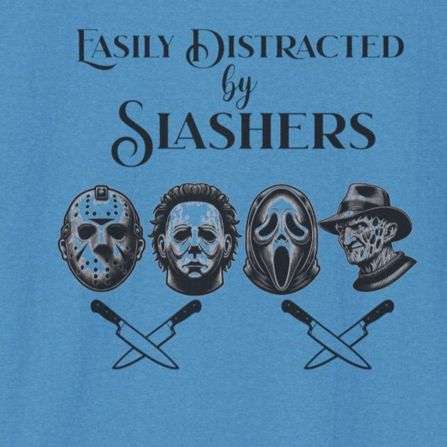 Easily Distracted by Slashers - Jason Michael Freddy Ghostface Horror Shirt Unisex Softstyle T-Shirt