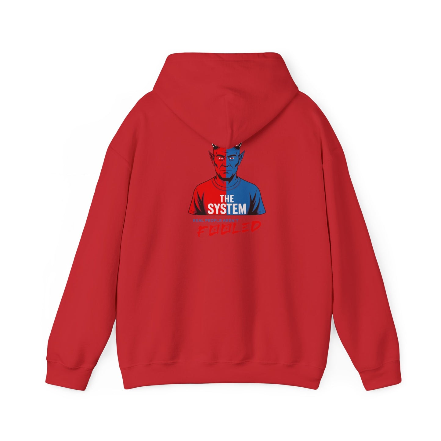 Hooded Sweatshirt - The System - Real People Arent Fooled Red Blue Design