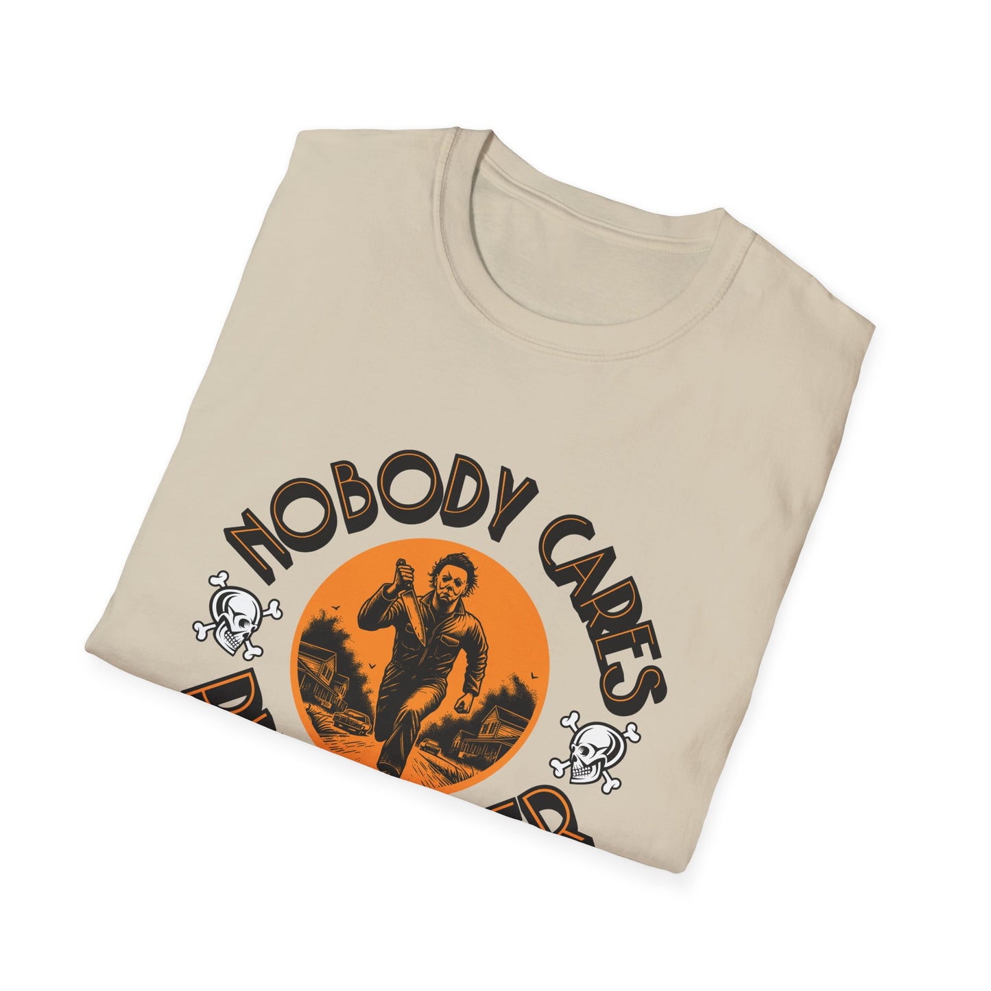 Nobody Cares Run Faster - Michael Running Myers on Halloween Horror Fun with Skulls Shirt - Unisex Softstyle T-Shirt