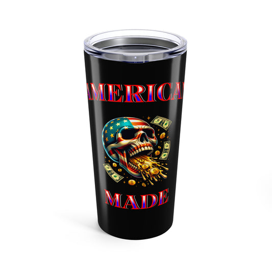 Tumbler 20oz - American Made Skull Money Flag Patriotic Drinkware