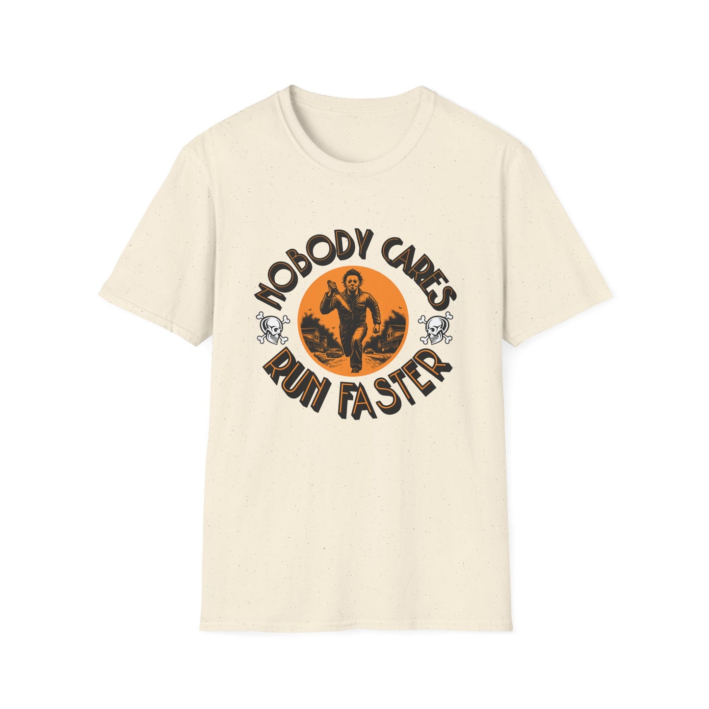 Nobody Cares Run Faster - Michael Running Myers on Halloween Horror Fun with Skulls Shirt - Unisex Softstyle T-Shirt