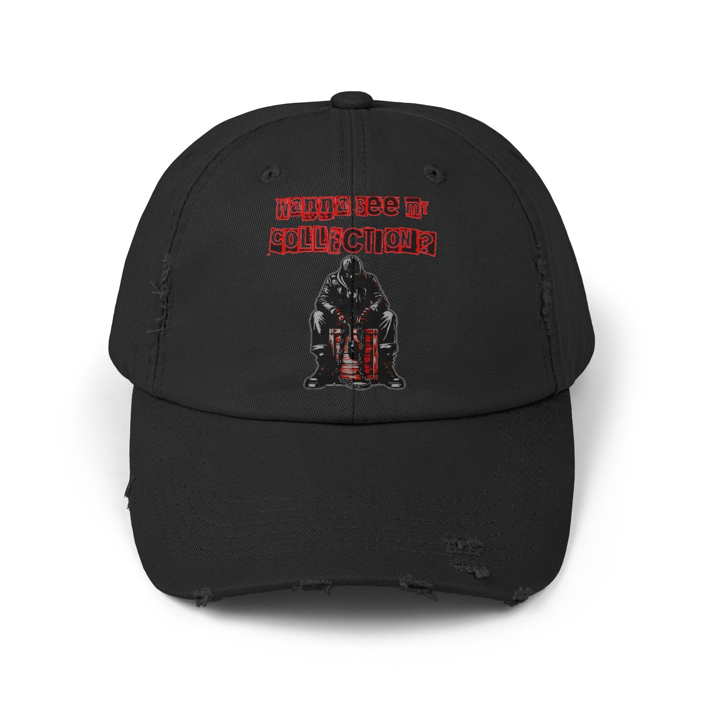 The Collector Inspired Wanna See My Collection Horror Movie Fun Collectors Hat Unisex Distressed Cap