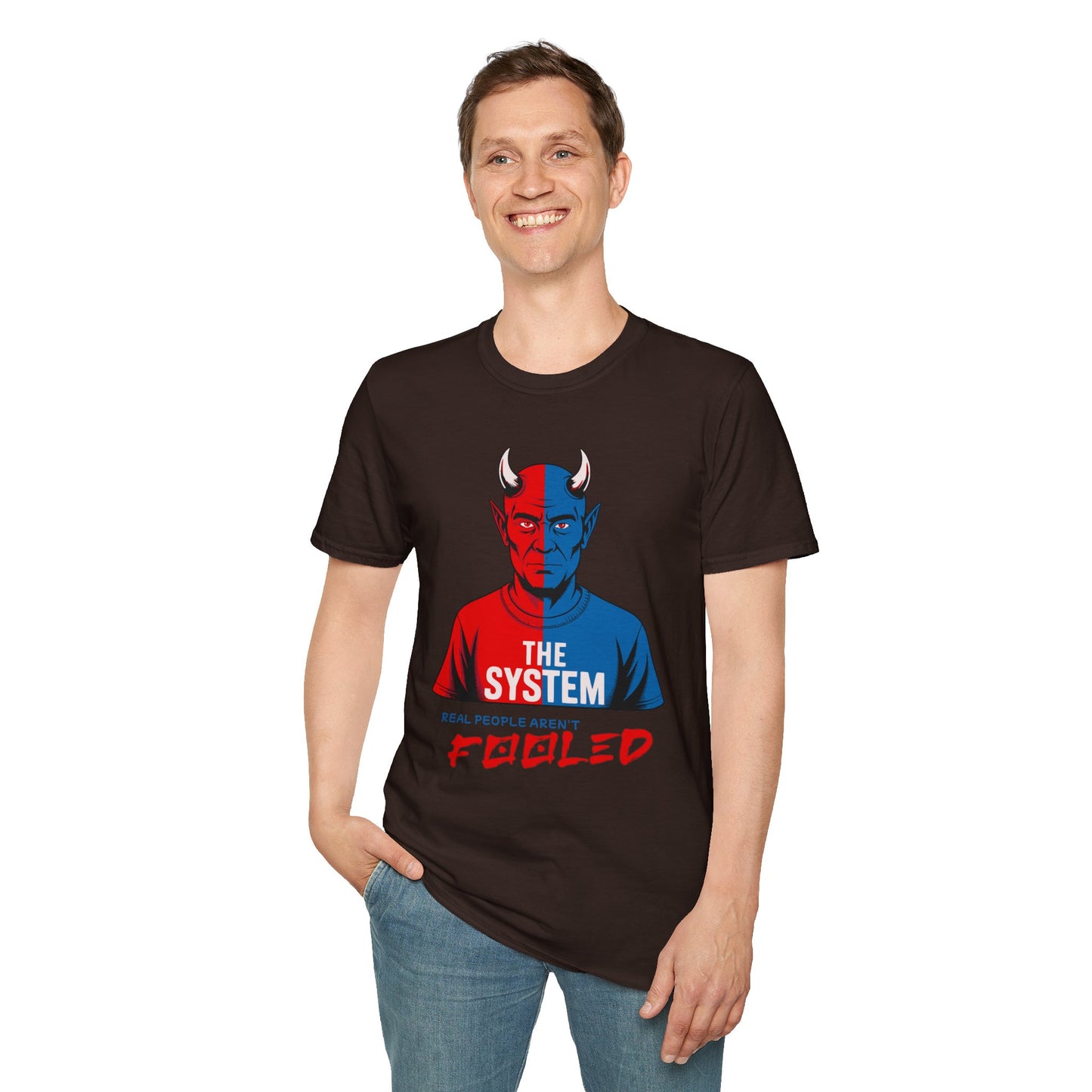 Unisex T-Shirt: The System - Real People Aren't Fooled Design