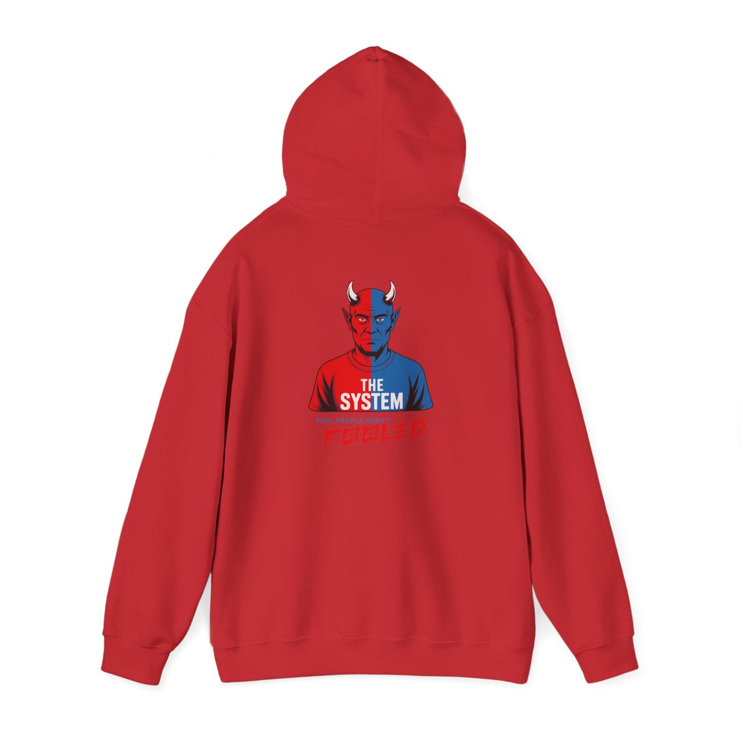 Hooded Sweatshirt - The System - Real People Arent Fooled Red Blue Design