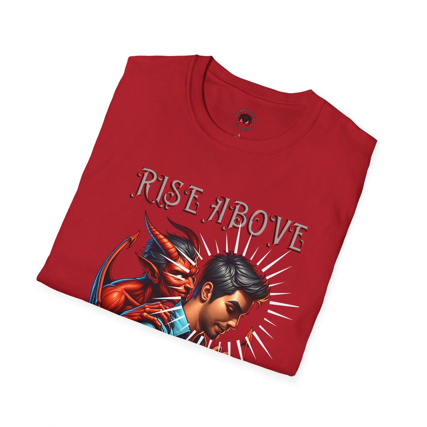 Devil Whisper Rise Above Unisex T-Shirt