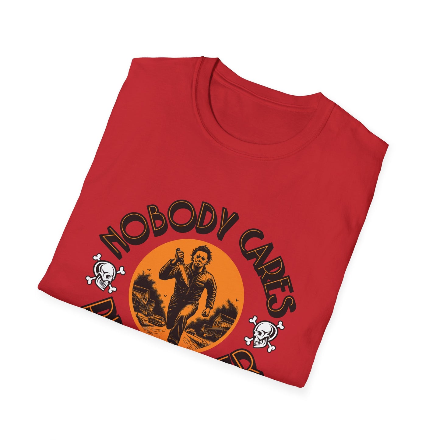 Nobody Cares Run Faster - Michael Running Myers on Halloween Horror Fun with Skulls Shirt - Unisex Softstyle T-Shirt