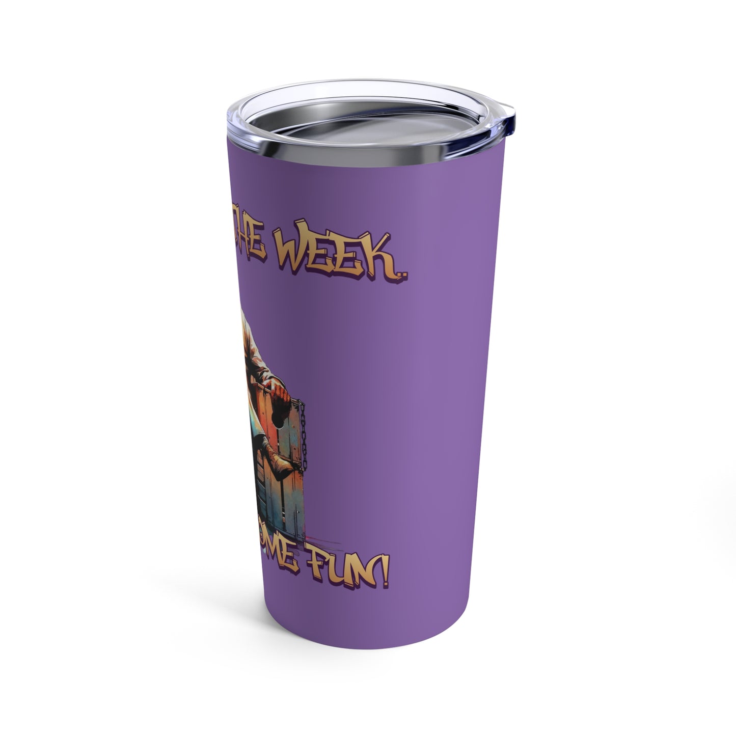 TGIF Conquered The Week Jason Wearing Business Apparel Voorhees Friday Cup Hot Cold Tumbler 20oz Horror Fun Weekend