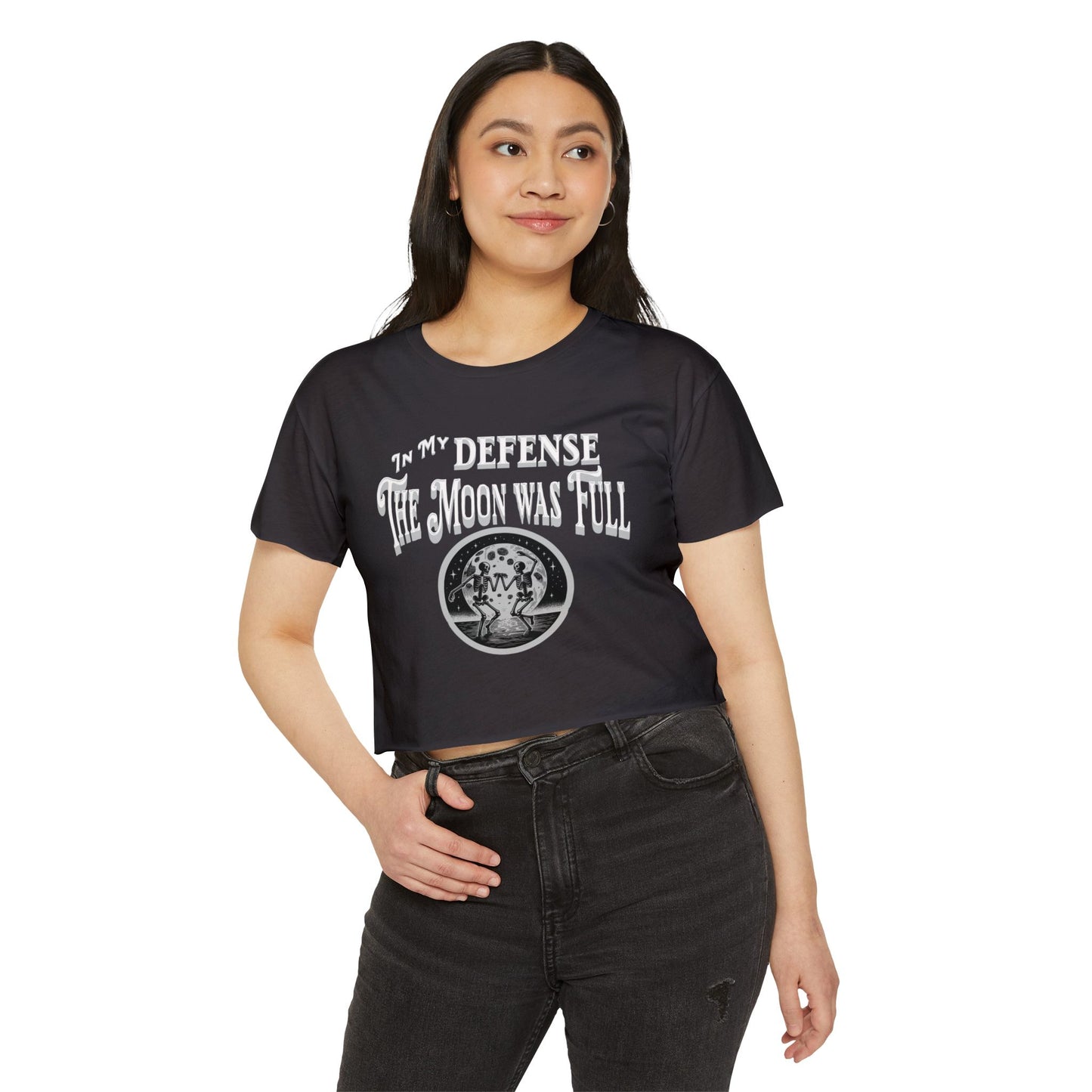 Women's Festival Crop Top - "In My Defense The Moon Was Full"