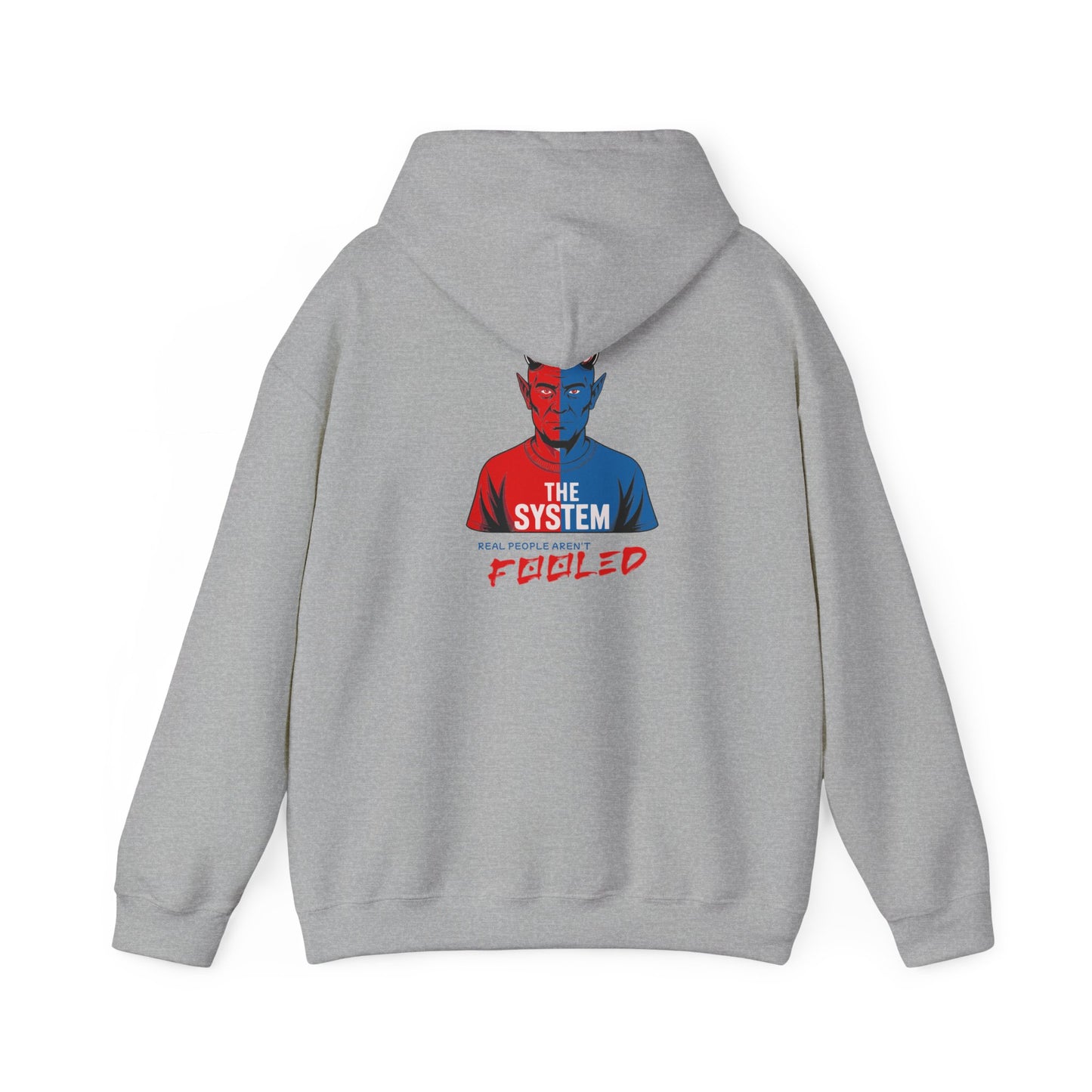 Hooded Sweatshirt - The System - Real People Arent Fooled Red Blue Design
