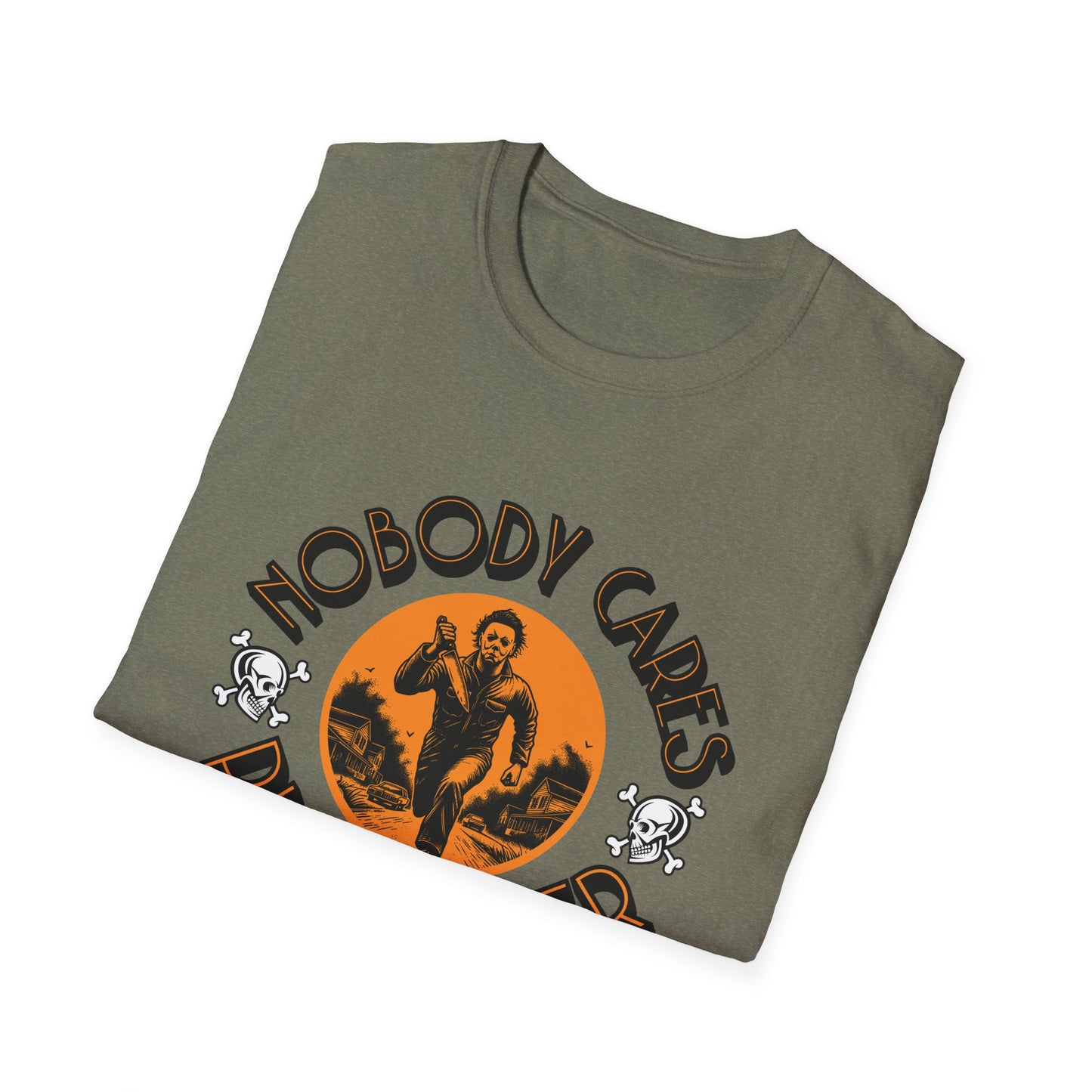 Nobody Cares Run Faster - Michael Running Myers on Halloween Horror Fun with Skulls Shirt - Unisex Softstyle T-Shirt