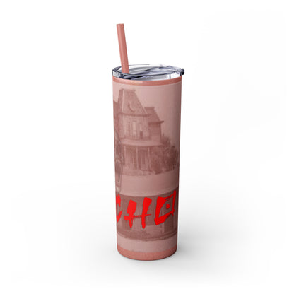 Don't Be A Psycho 20oz Tumbler