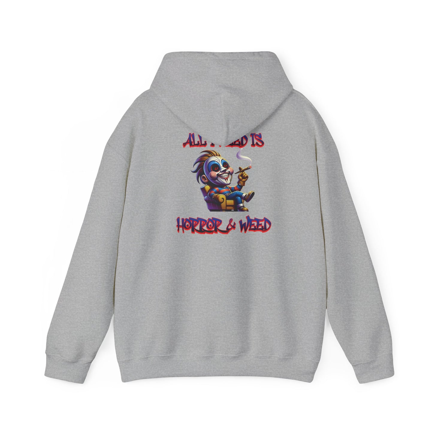 All I need is Horror & W**d Unisex Heavy Blend™ Hooded Sweatshirt