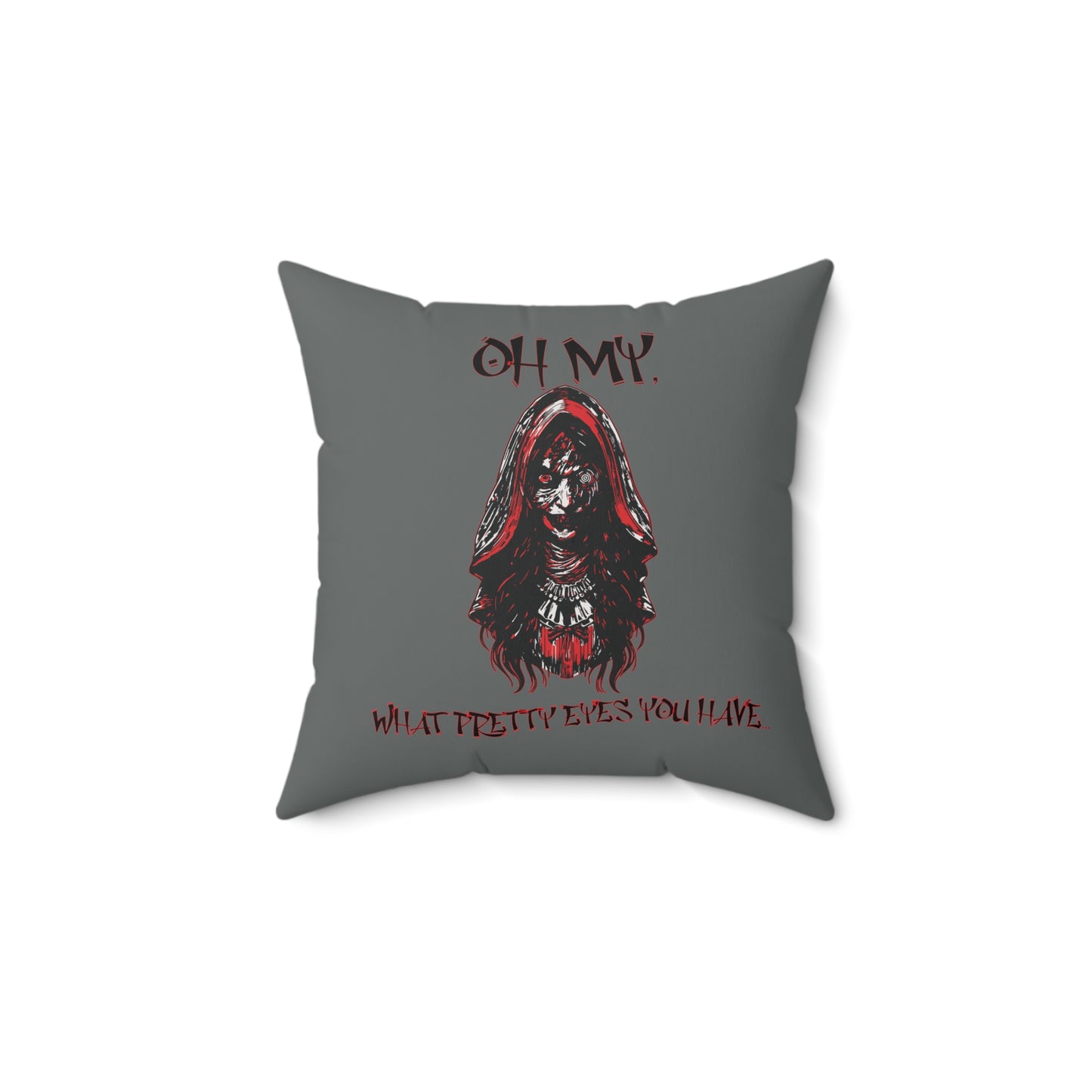 Little Red Riding Hood Inspired Oh My What Pretty Eyes You Have Creepy Witch With Crazy Eye Spun Polyester Square Throw Pillow