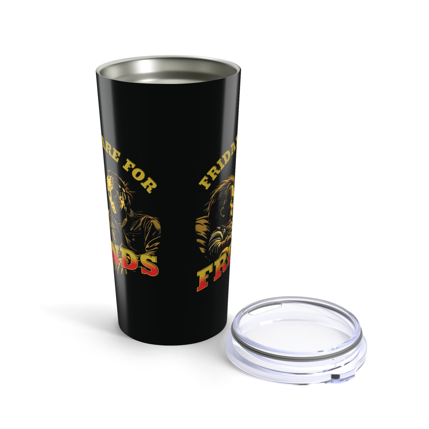 20oz Stainless Tumbler — Friday's Are for Friends Horror Design