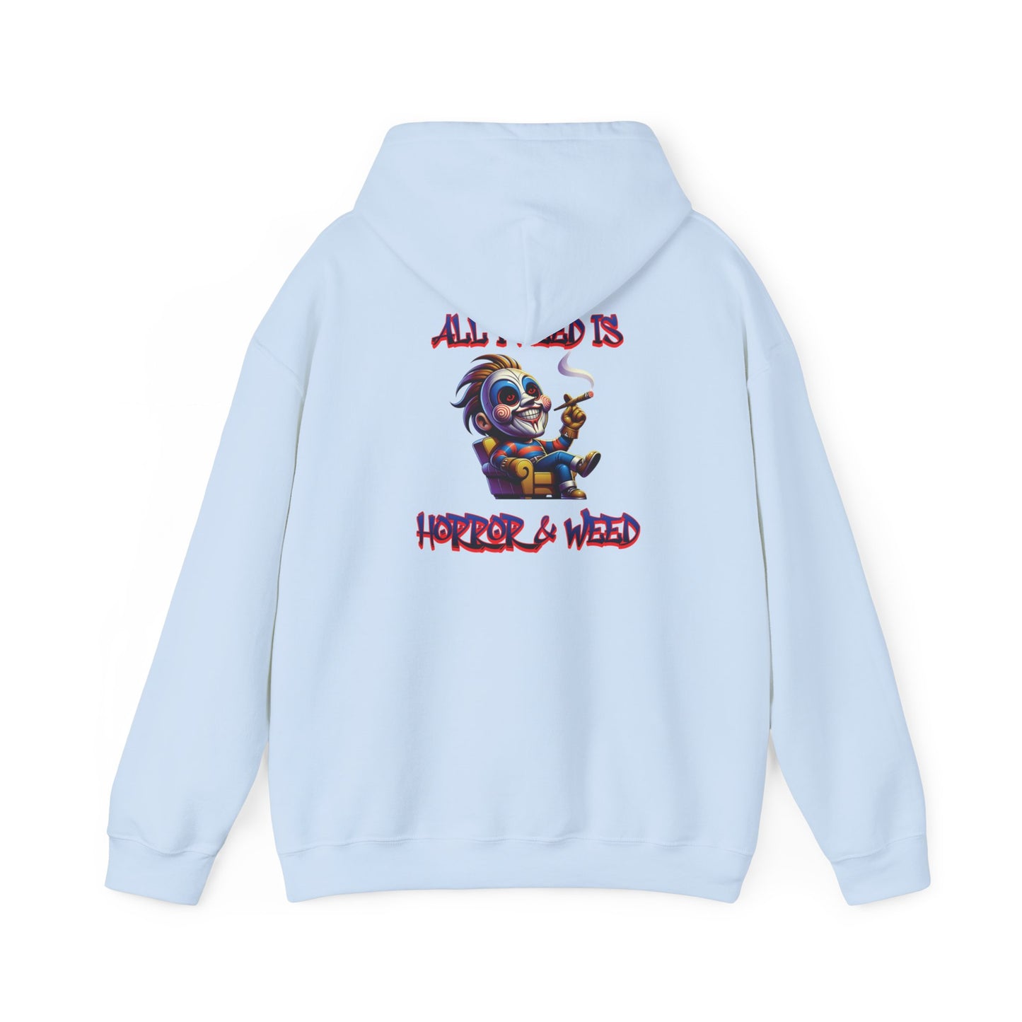 All I need is Horror & W**d Unisex Heavy Blend™ Hooded Sweatshirt