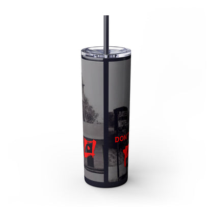 Don't Be A Psycho 20oz Tumbler