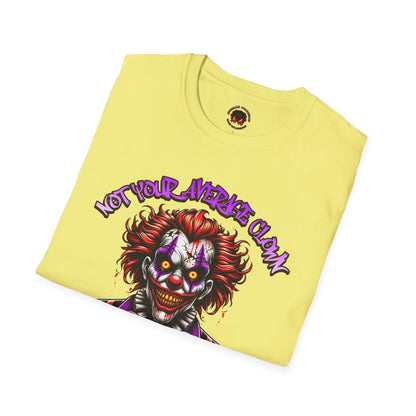 Not Your Average Clown Scary Horror Fun Unisex Soft style T-Shirt