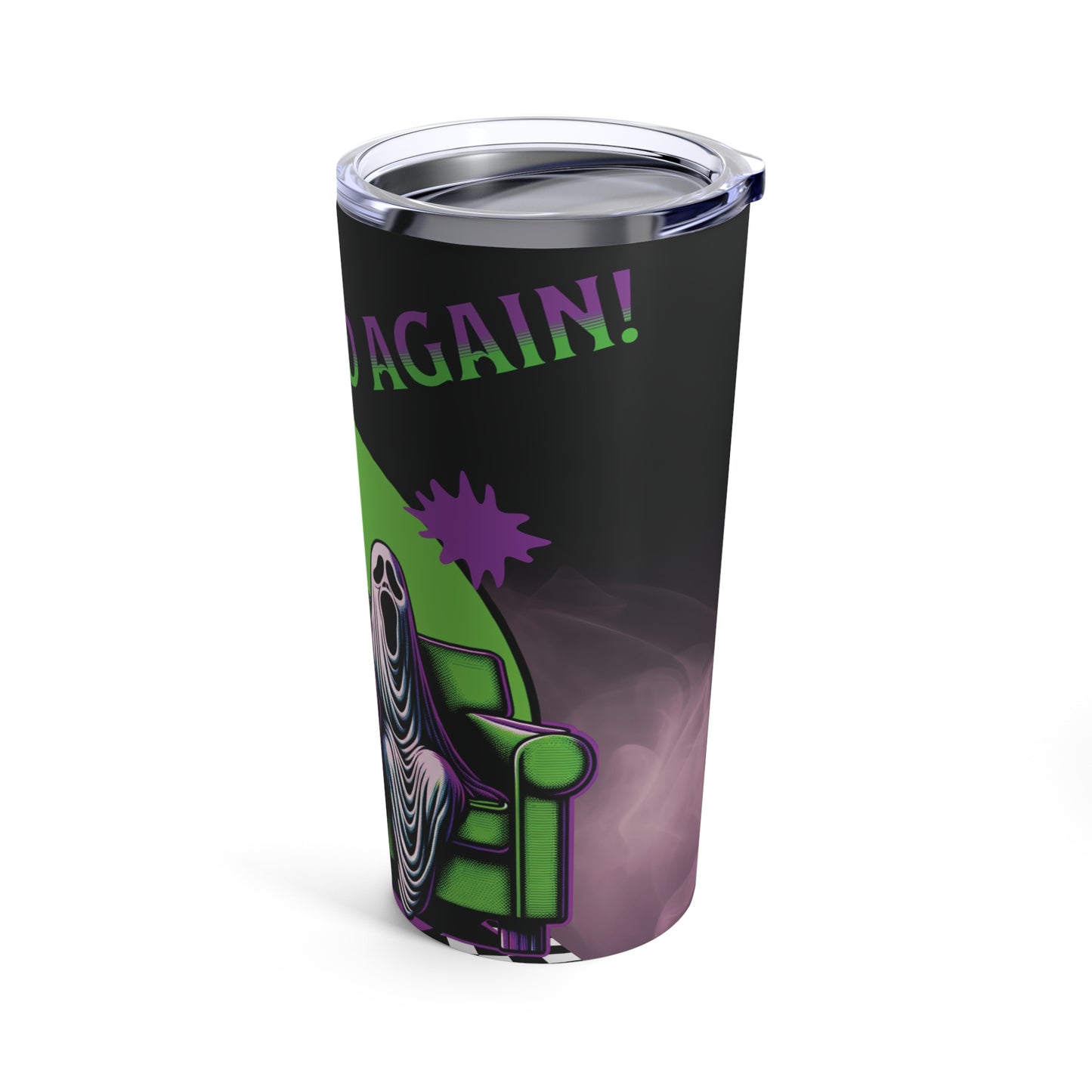 Beetlejuice 2 Inspired Here We Go Again Horror Fun Outdoor Hot Cold Insulated Tumbler 20oz