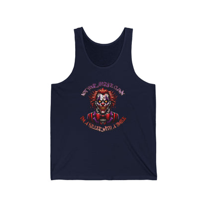 Not Your Average Clown I'm A Killer With A Smile Unisex Jersey Tank Top
