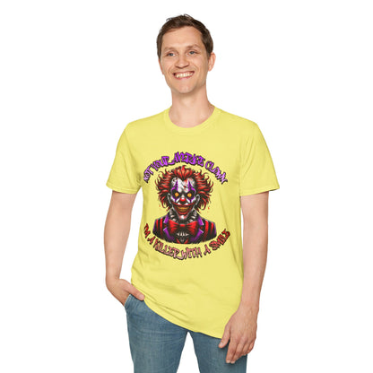 Not Your Average Clown Scary Horror Fun Unisex Soft style T-Shirt