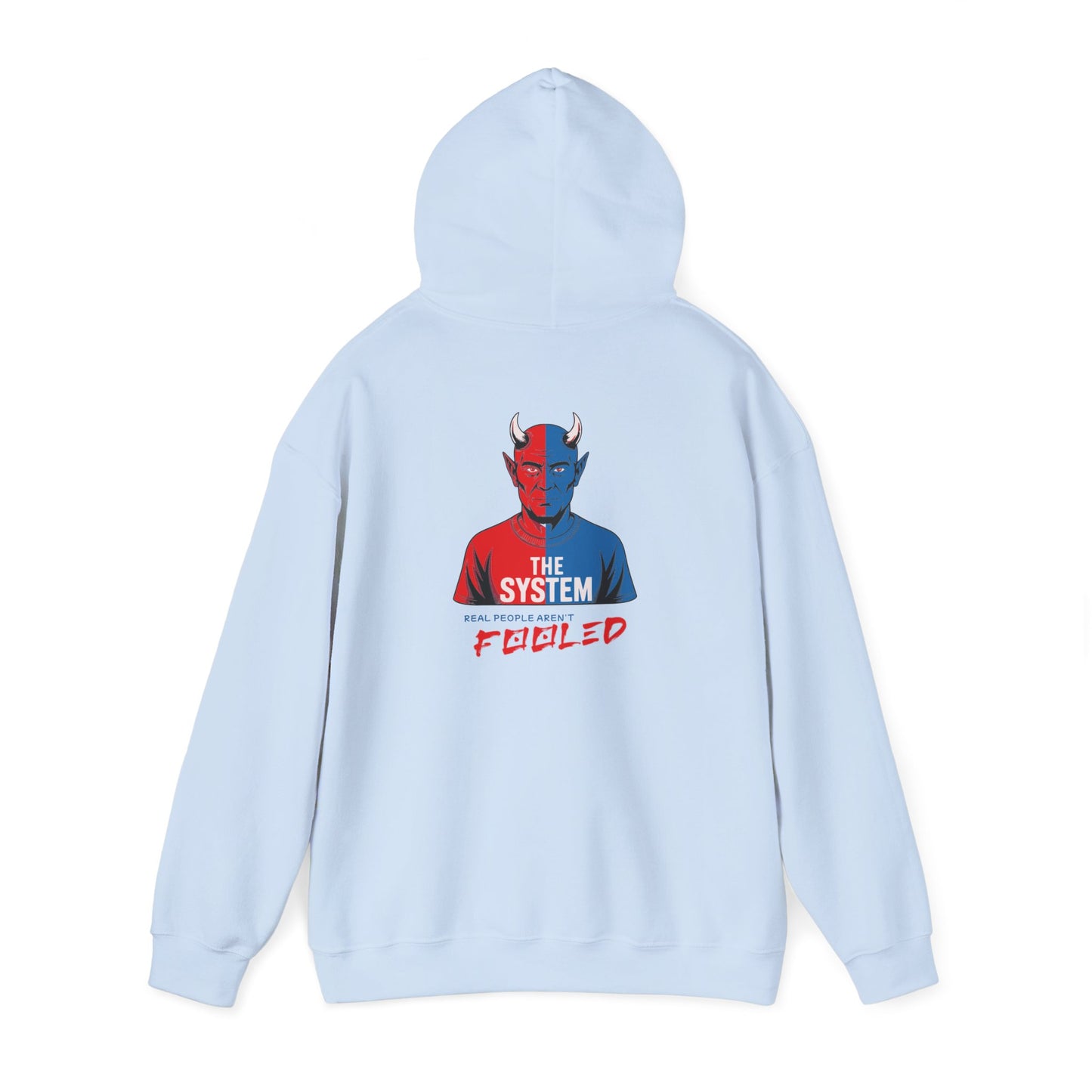 Hooded Sweatshirt - The System - Real People Arent Fooled Red Blue Design