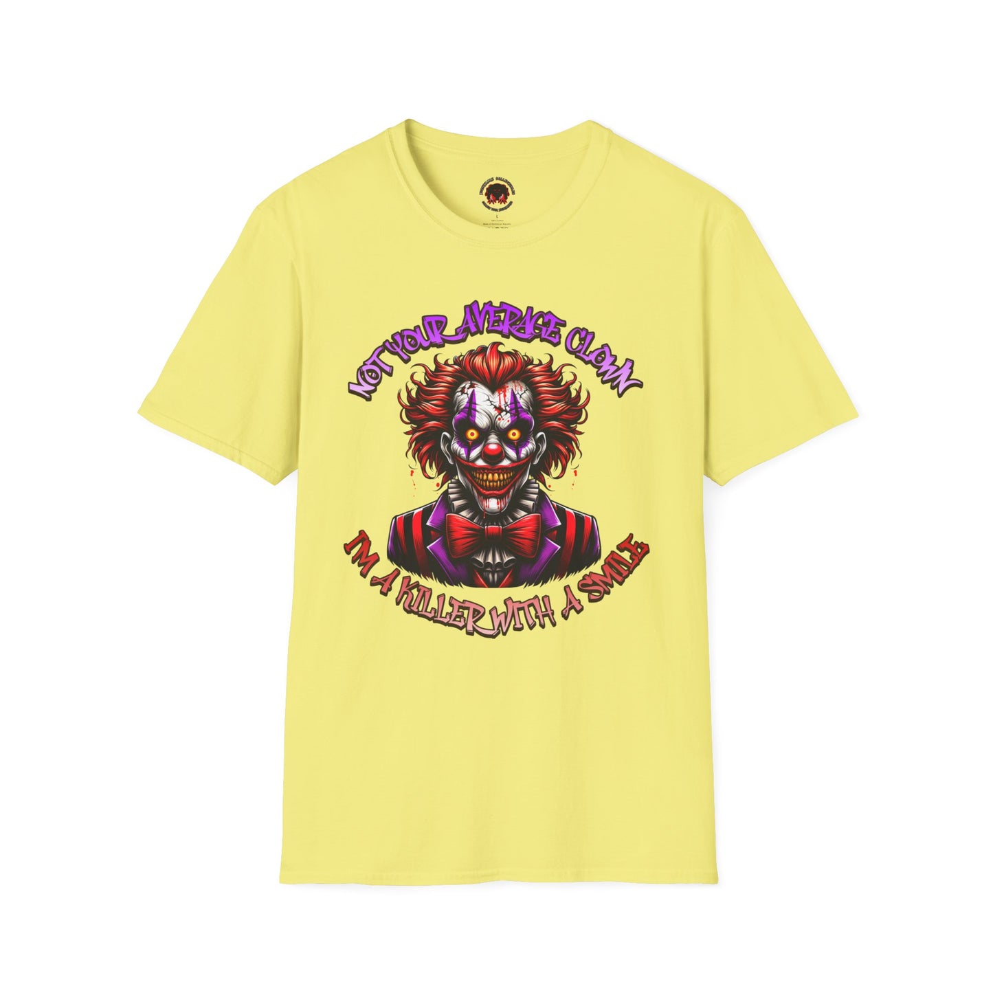 Not Your Average Clown Scary Horror Fun Unisex Soft style T-Shirt