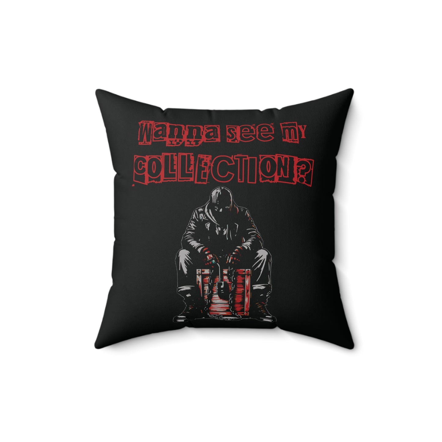 The Collector Inspired Wanna See My Collection Horror Spun Polyester Square Accent Throw Pillow Living Room Bedroom