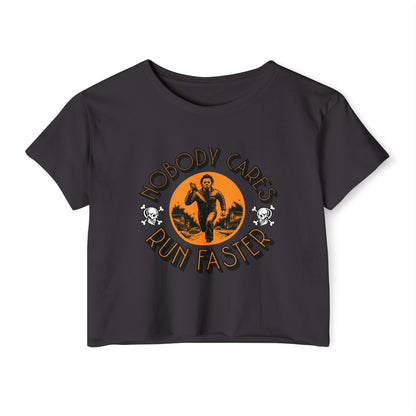 Nobody Cares Run Faster Women's Festival Crop Top