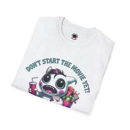 Don't Start The Movie Yet! Running Cute Monster Horror Fun Unisex Soft style T Shirt Mens Womens