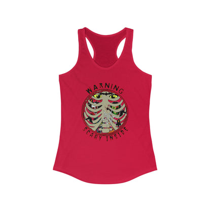 Warning, Scary Inside Women's Ideal Racerback Tank Horror Fun Summer Shirt