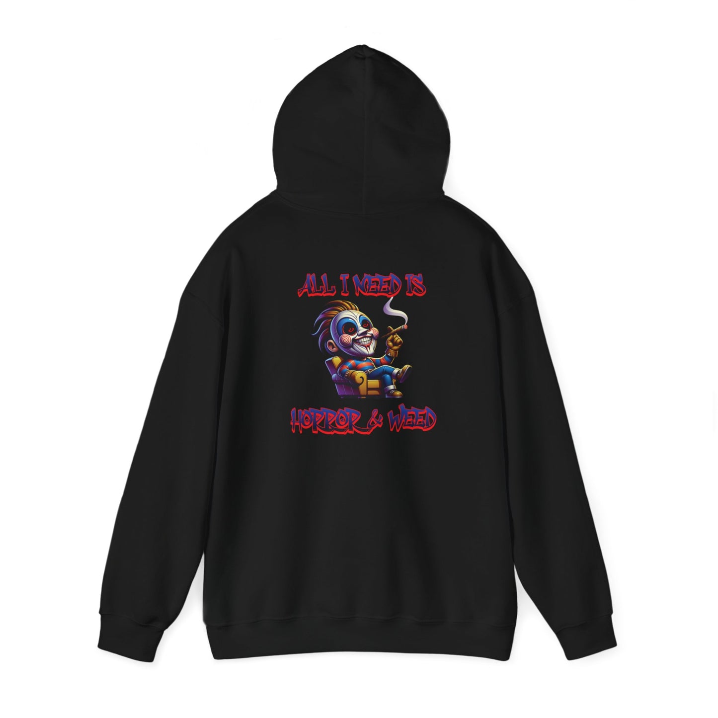 All I need is Horror & W**d Unisex Heavy Blend™ Hooded Sweatshirt