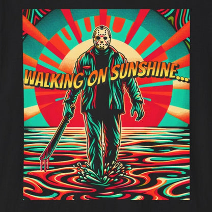 Horradelic Horror Jason In The Mask Voorhees Walking On Sunshine Friday Fun Unisex Softstyle T-Shirt Summer Shirt