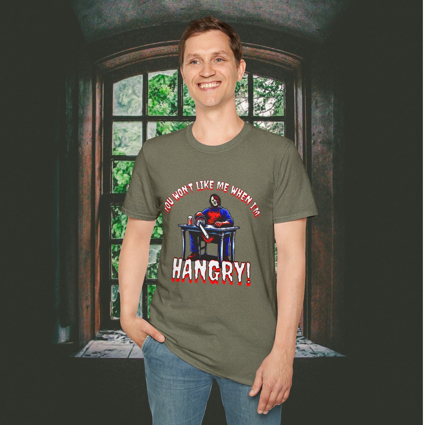 You Won't Like When I'm Hangry Unisex Softstyle T-Shirt Leather Chainsaw Guy Cannibal Horror Fun