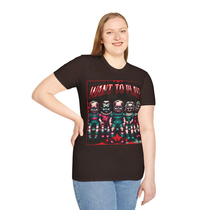 Creepy Dolls Toy Room Want To Play? Horror Fun Unisex Soft style T Shirt Men Women