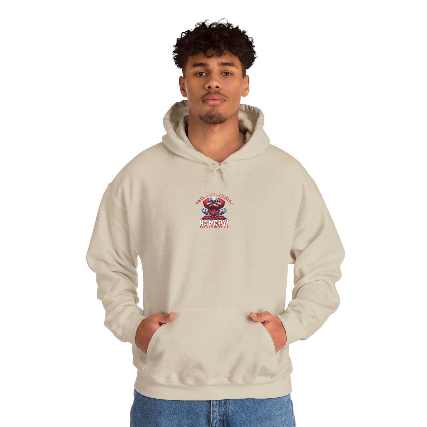 You Won't Like Me When I am Hangry Hoodie - Evil Clown Design